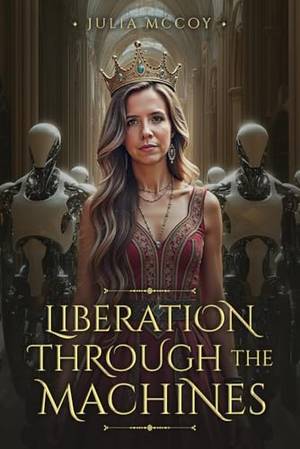 Honest review of Liberation Through the Machines: A Short Story