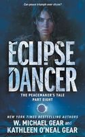 Eclipse Dancer: A Historical Fantasy Series (The Peacemaker’s Tale)