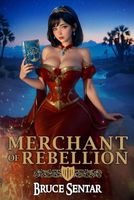Merchant of Rebellion (Ard's Oath)