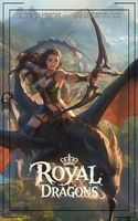 Royal Dragons: An Epic Fantasy (Kings & Dragons)