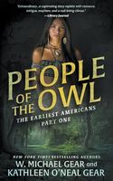 People of the Owl: A Historical Fantasy Series (The Earliest Americans)