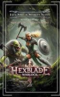 Hexblade Warlock 2: A Slow Burn LitRPG Fantasy Adventure (Quintasia Academy)