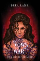 Of Vows and War: Special Edition (The Coveted)