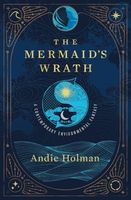 The Mermaid's Wrath (The Laughter of the Sun)