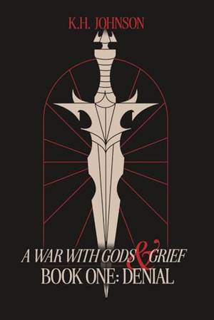 Honest review of A WAR WITH GODS AND GRIEF BOOK ONE: DENIAL