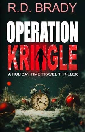 Honest review of Operation Kringle: A Holiday Time Travel Thriller