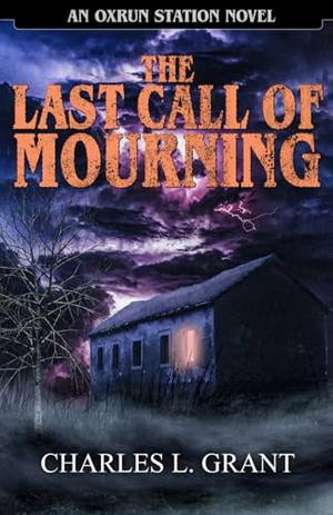 Book review of The Last Call of Mourning: An Oxrun Station Novel