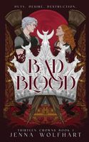 Bad Blood (Thirteen Crowns)