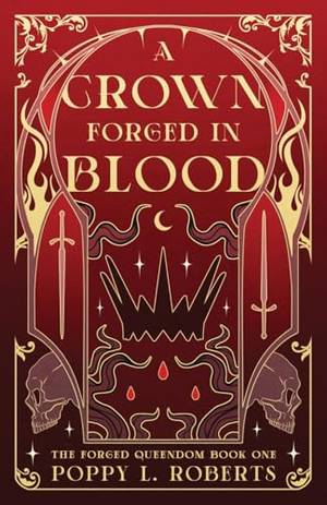 Honest review of A Crown Forged In Blood