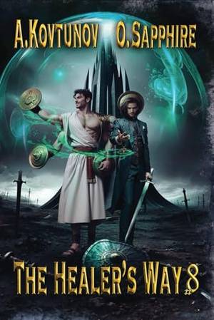 The Healer’s Way: A Portal Progression Fantasy Series - A Deep Dive Review