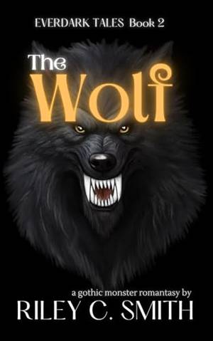 Honest review of The Wolf: a gothic monster romantasy