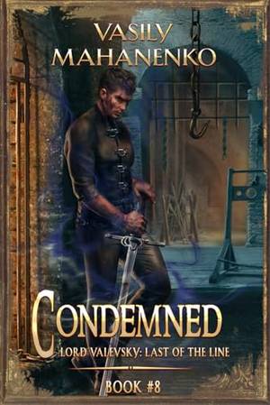 Book review of Condemned Book 8: A Progression Fantasy LitRPG Series