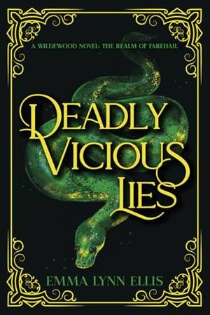 Honest review of Deadly Vicious Lies: The Realm of Farehail