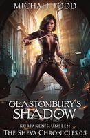 Glastonbury's Shadow (The Sheva Chronicles)