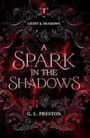 A Spark in the Shadows: A why choose vampire romantasy (Light and Shadows)