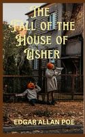 The Fall of the House of Usher