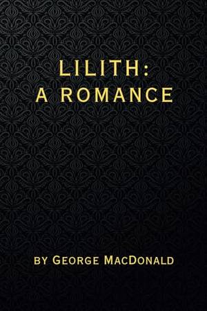 Honest review of Lilith: A Romance - Remastered Original Classic