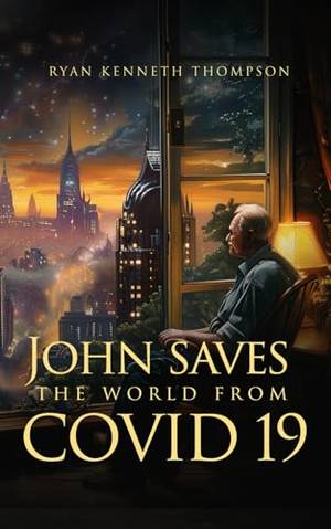 Honest review of John Saves the World! - From Covid-19