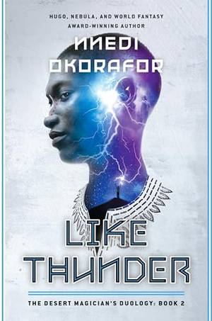 Book review of Like Thunder: The Desert Magician's Duology: Book Two