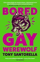 Bored Gay Werewolf