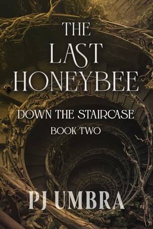 Book review of The Last Honeybee: Down the Staircase, Book 2