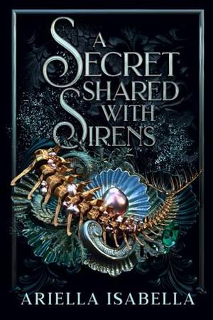 Book review of A Secret Shared with Sirens: Gods from the Oblivion Volume II