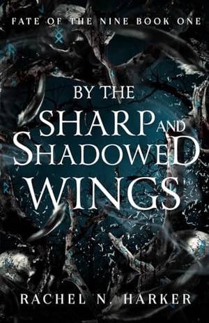 Book review of By the Sharp and Shadowed Wings