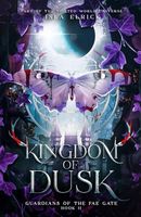 Kingdom of Dusk (Guardians of the Fae Gate)