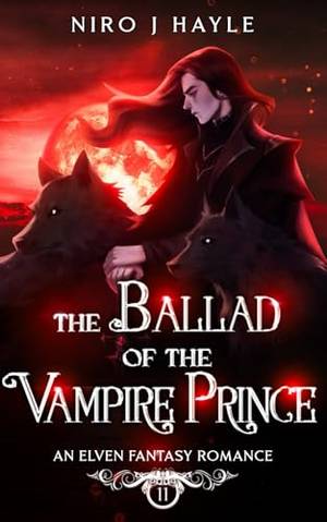 Book review of The Ballad of the Vampire Prince: Elven Fantasy Romance