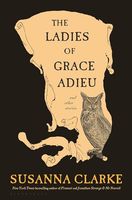 The Ladies of Grace Adieu and Other Stories