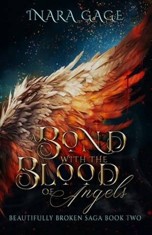 Honest review of A Bond with the Blood of Angels: The Beautifully Broken Saga: Book Two