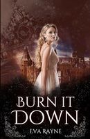 Burn It Down (Mourningfyre Duet)