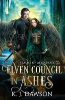 Elven Council In Ashes (Realms of Alysatree)