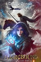 Magicbound: The Last Mage Series