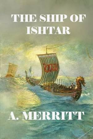 Book review of THE SHIP OF ISHTAR