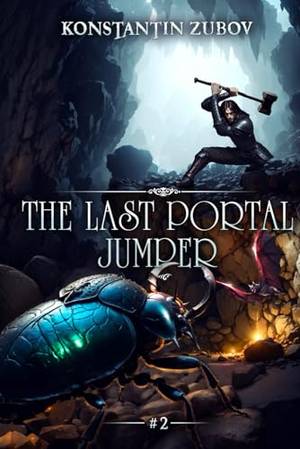 Honest review of The Last Portal Jumper: A LitRPG Progression Fantasy Series