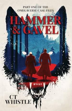 Honest review of Hammer & Gavel: Book 1 of The Omegaverse Case Files