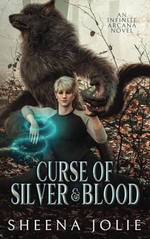 Book review of Curse of Silver & Blood: An Infinite Arcana Novella